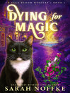 Dying for Magic